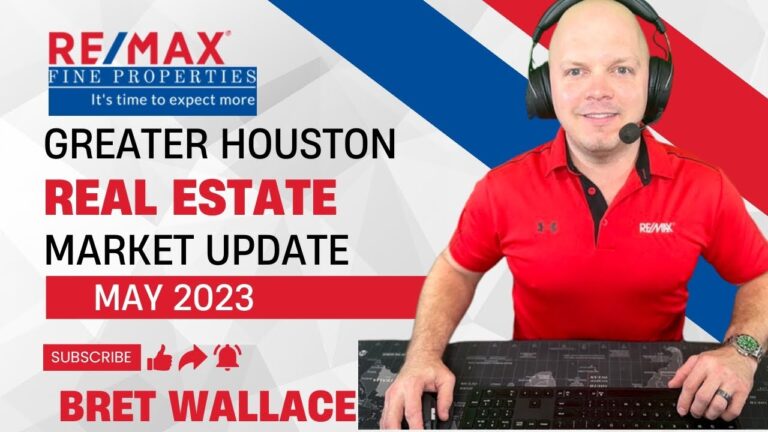 Featured image of the Greater Houston REAL ESTATE market update with Ft. Bend County Realtor Bret Wallace [May 2023] Market Update Blog Post