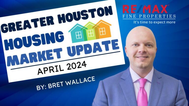 You are currently viewing Greater Houston April 2024 Real Estate Market Update