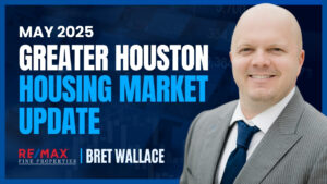 Featured image for the Greater Houston May 2025 Real Estate Market Update