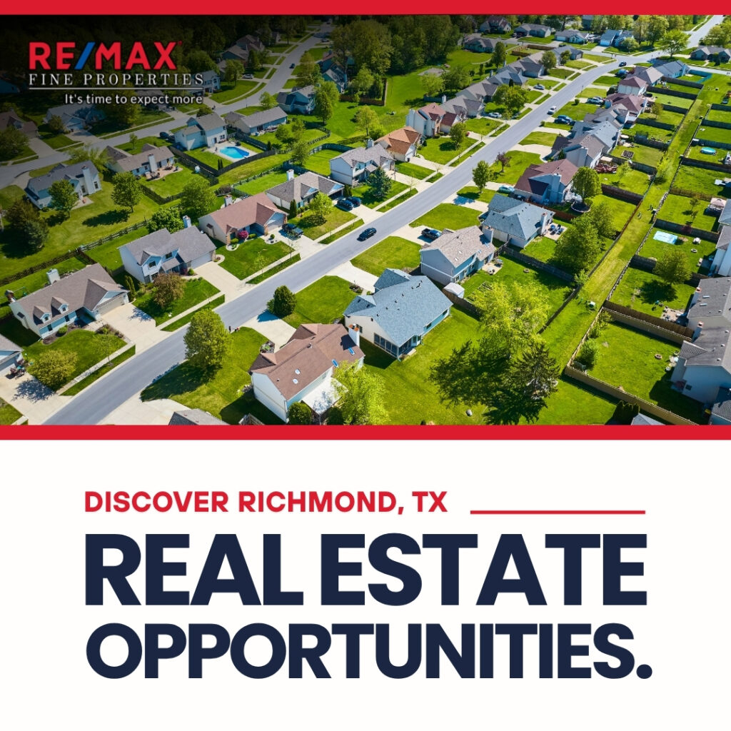 Discover Richmond, TX Real Estate Opportunities